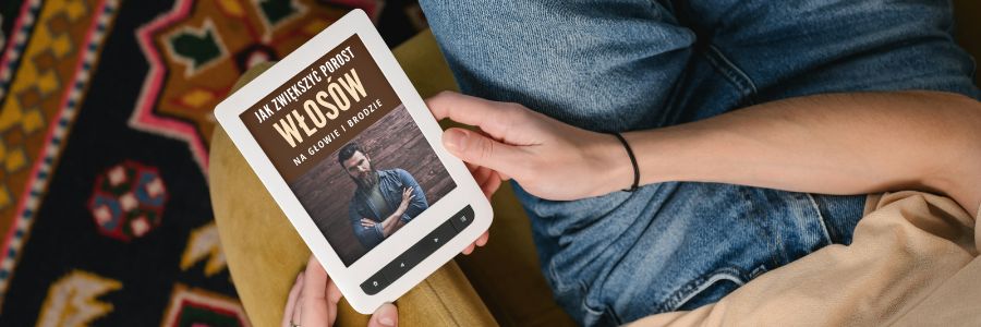 E-Book Jak zwiększyć porost włosów na głowie i brodzie